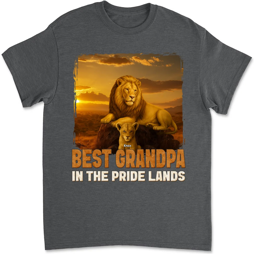Best Dad In The Pride Lands - Personalized Custom Shirt - Image 7