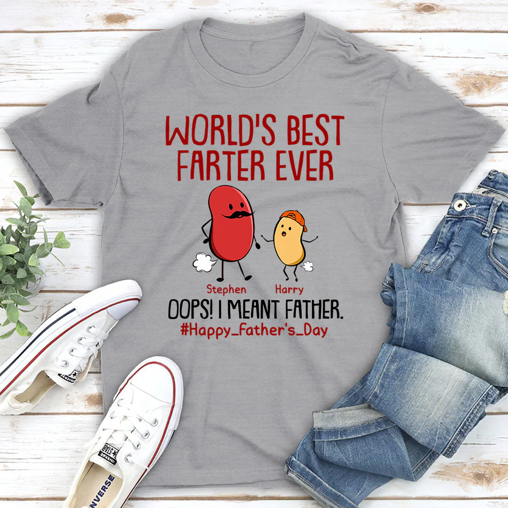 Best Farter Ever I Mean Father - Personalized Custom Unisex T-shirt - Image 2
