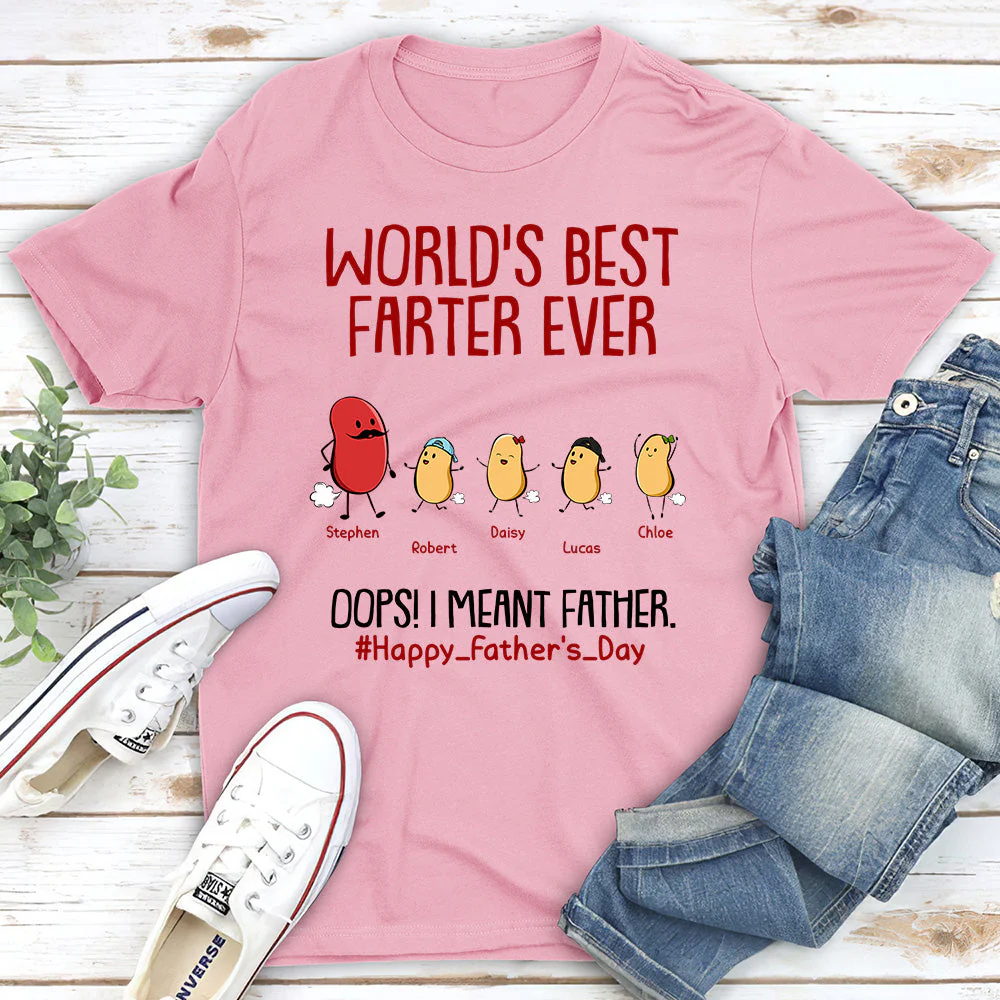 Best Farter Ever I Mean Father - Personalized Custom Unisex T-shirt - Image 4