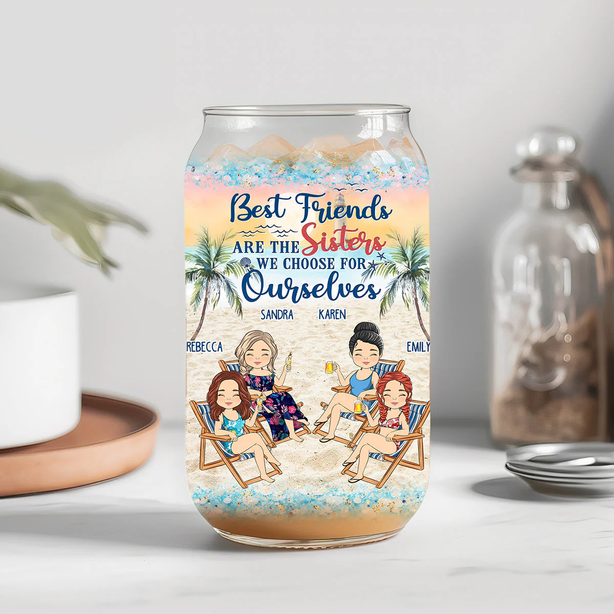 Best Friends Are The Sisters We Choose - Personalized Custom Glass Can - Image 3
