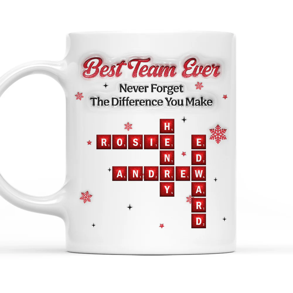 Best Team Ever 2025 - Personalized Custom 3D Inflated Effect Mug