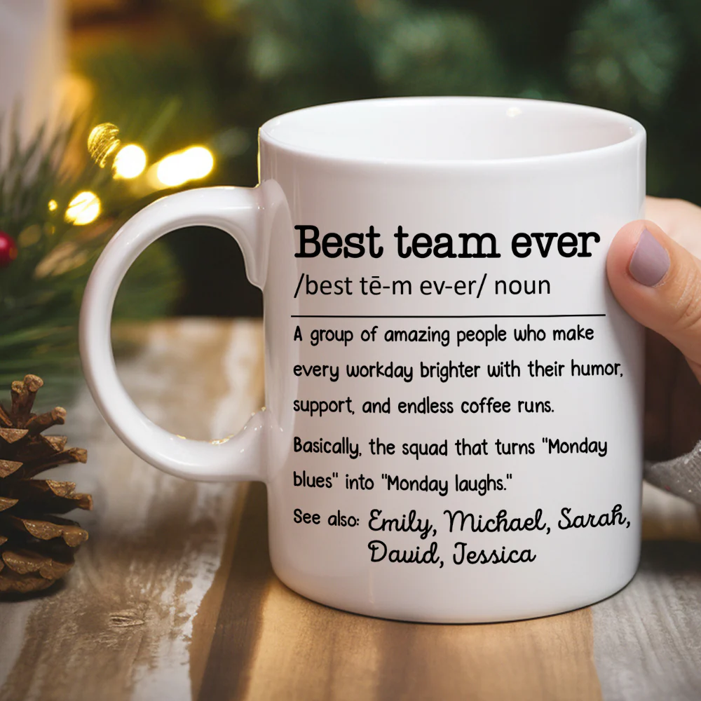 Best Team Ever - Personalized Custom Coffee Mug - Image 3