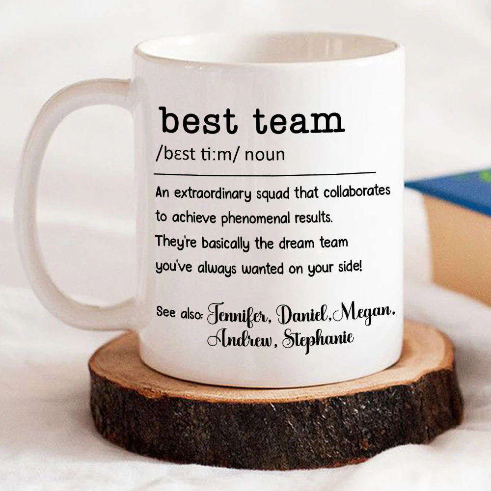 Best Team - Personalized Custom Coffee Mug - Image 4