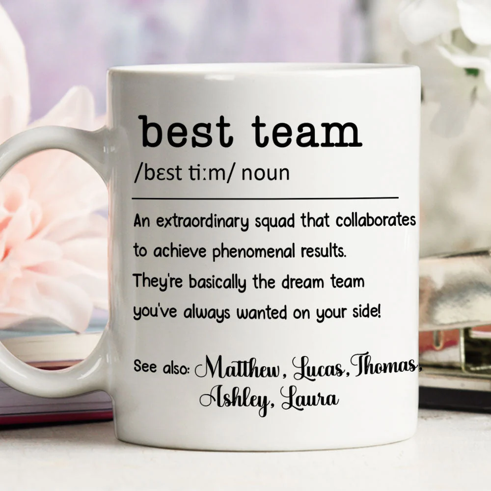 Best Team - Personalized Custom Coffee Mug - Image 4