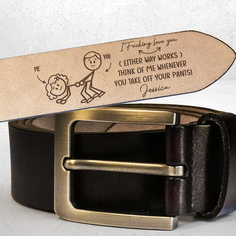 You Know What This Means - Personalized Engraved Leather Belt