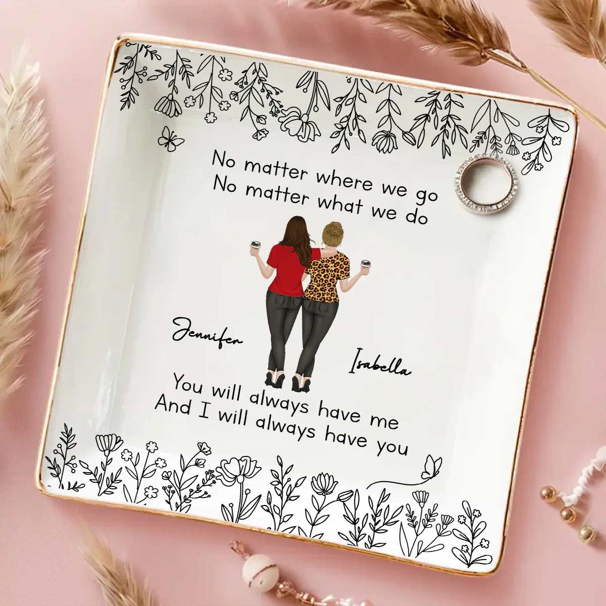 Bestie Always Have You 2 - Personalized Custom Jewelry Dish - Image 2