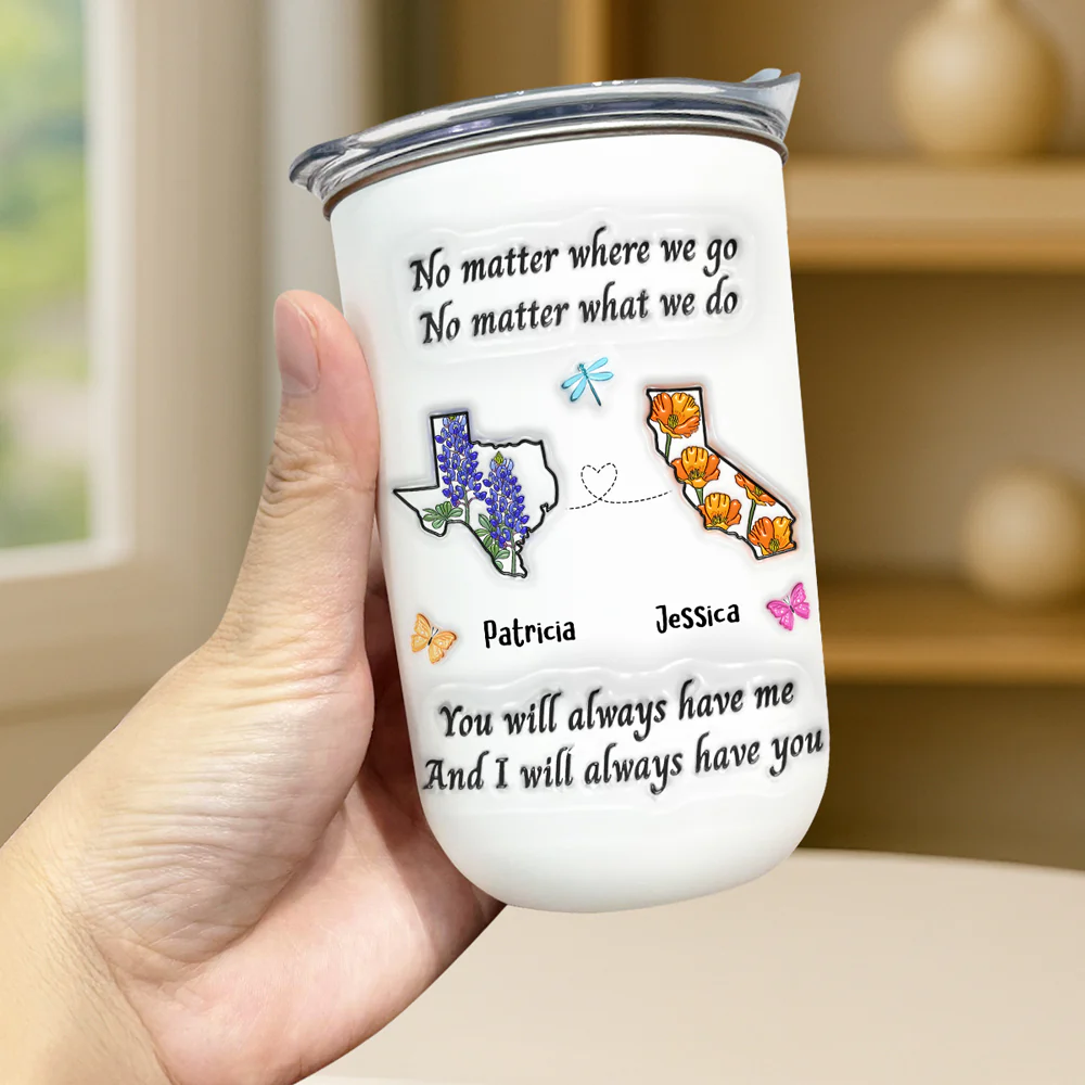 Bestie Always Have You - Personalized Custom 3D Inflated Effect 10oz Tumbler - Image 3