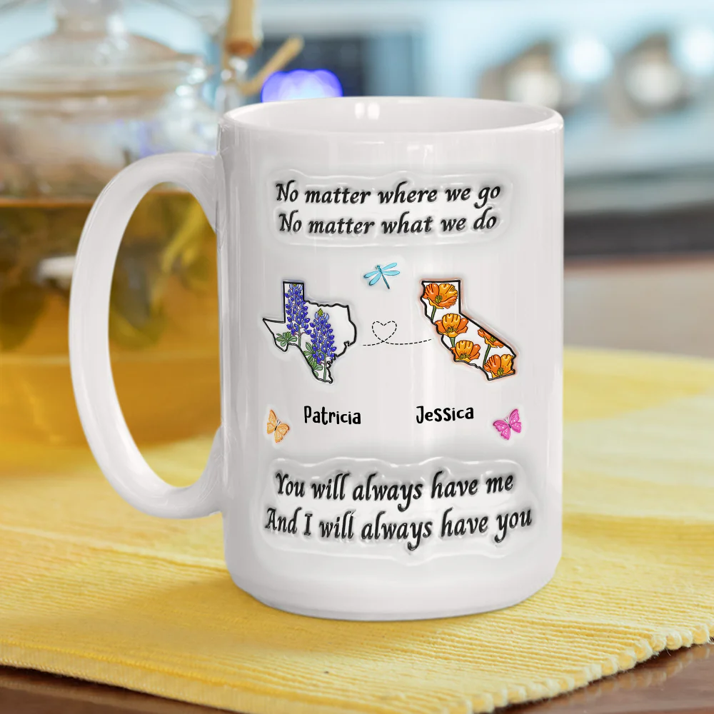 Bestie Always Have You - Personalized Custom 3D Inflated Effect Mug - Image 4