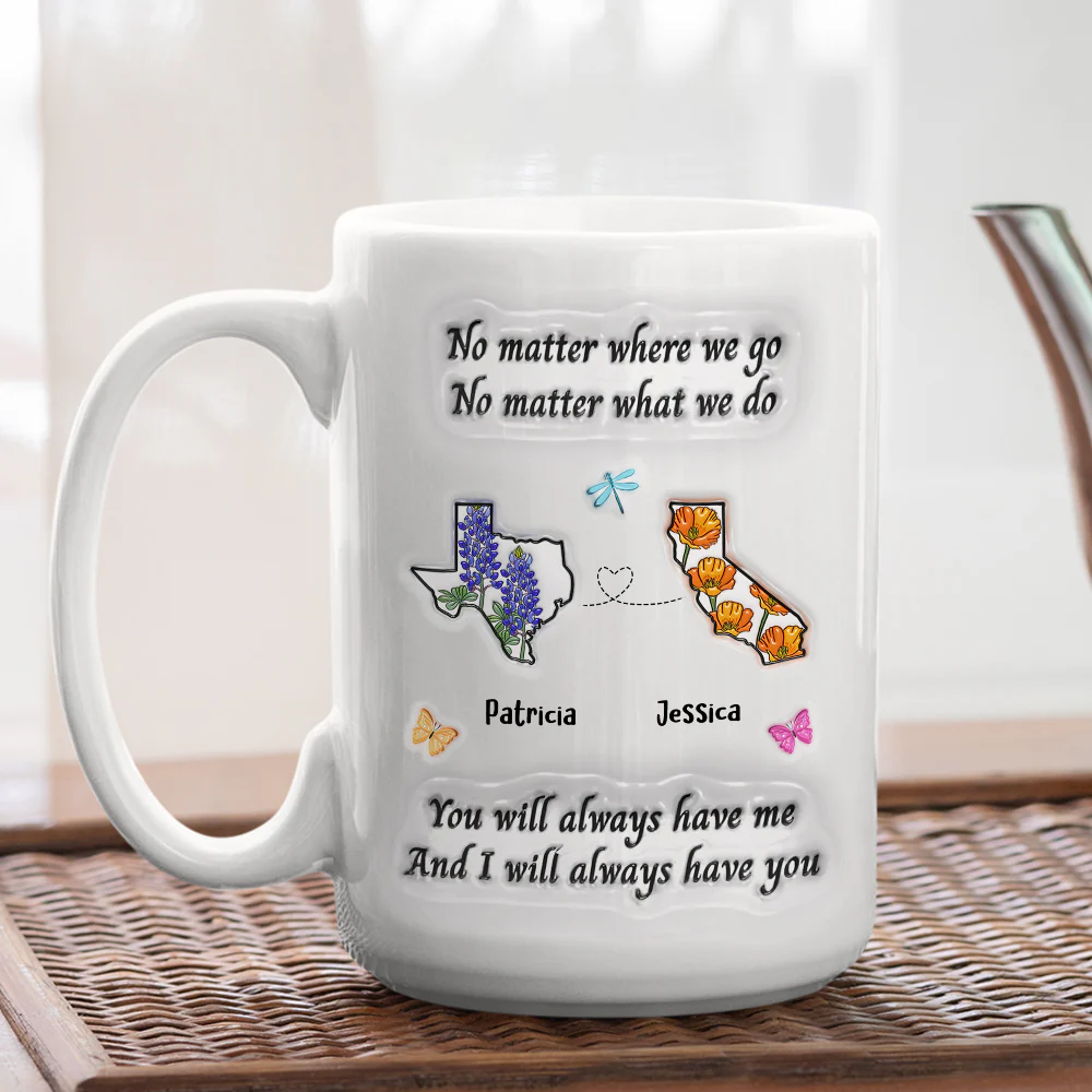 Bestie Always Have You - Personalized Custom 3D Inflated Effect Mug - Image 5