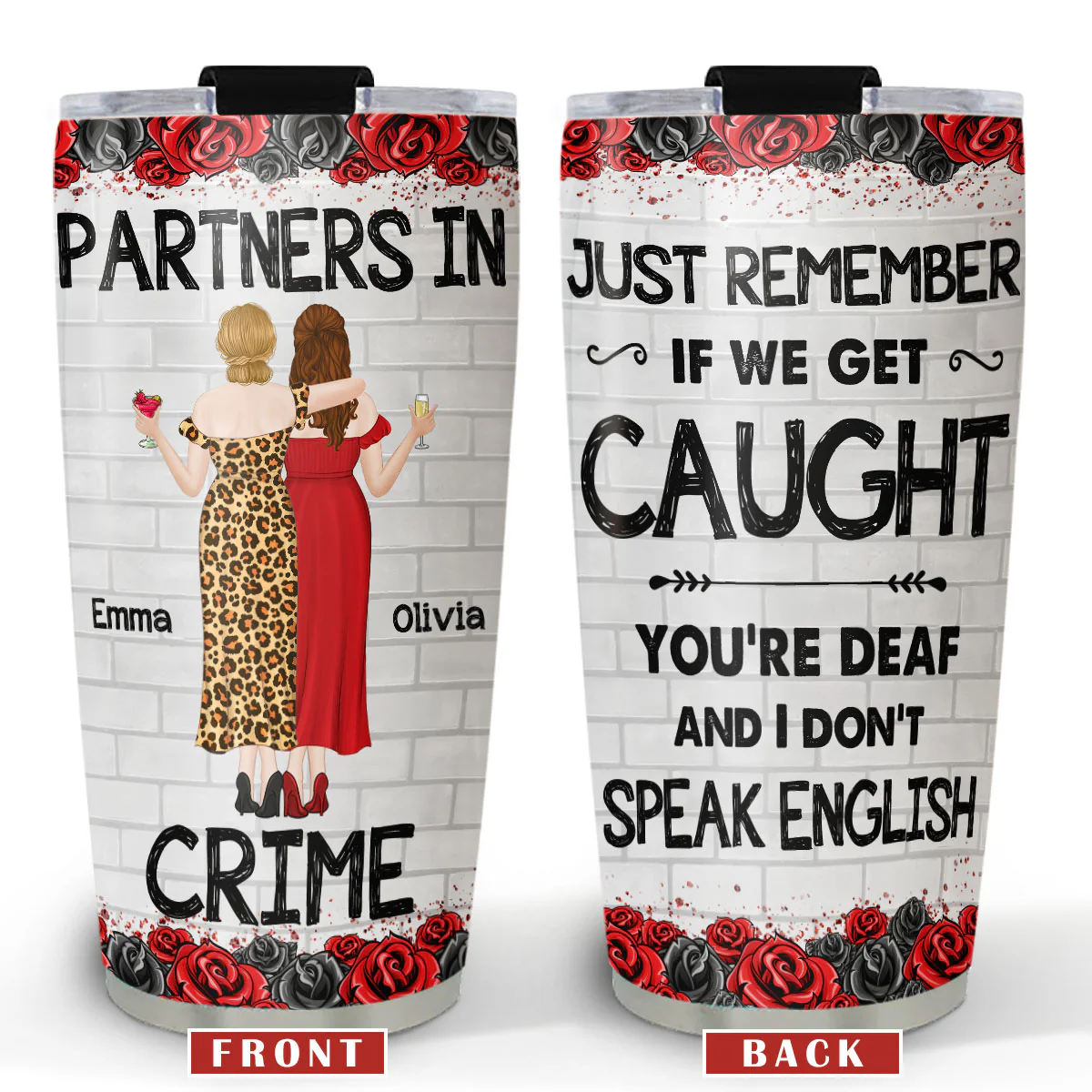 Bestie Partners In Crime If We Get Caught - Personalized Custom Tumbler - Image 2