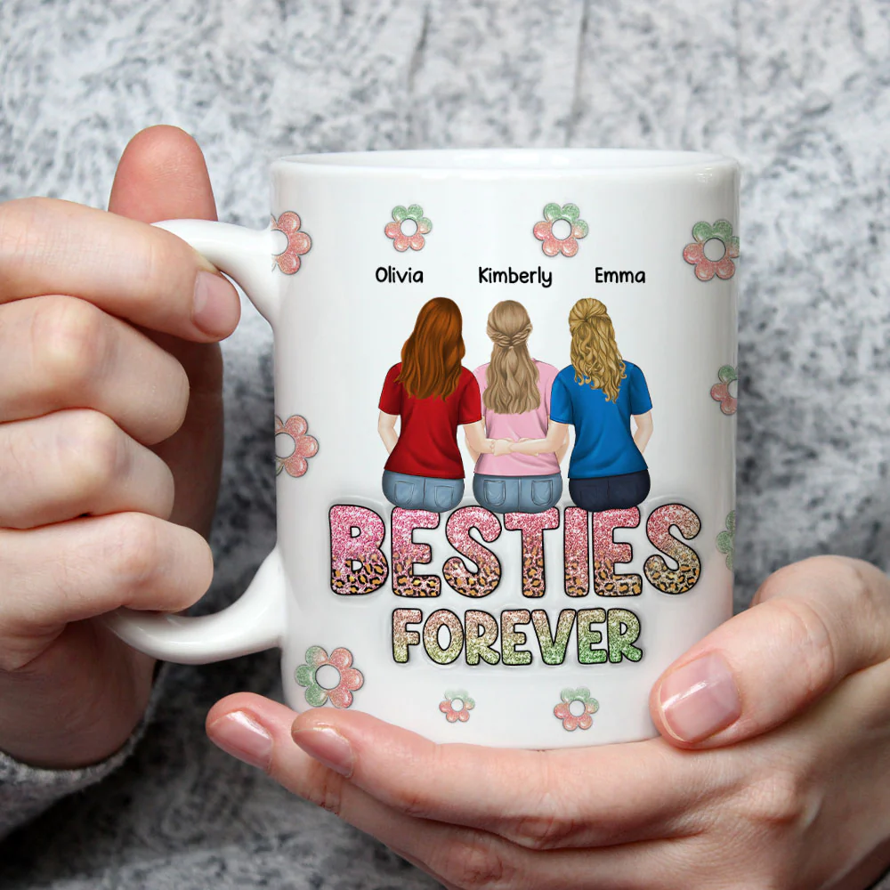 Besties Always Together Forever - Personalized Custom 3D Inflated Effect Mug - Image 3