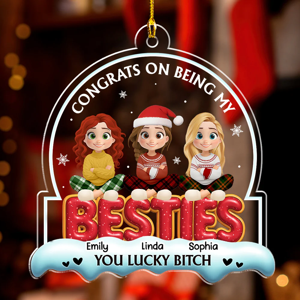 Besties Forever Ever - Personalized Custom Acrylic Ornament - Image 3