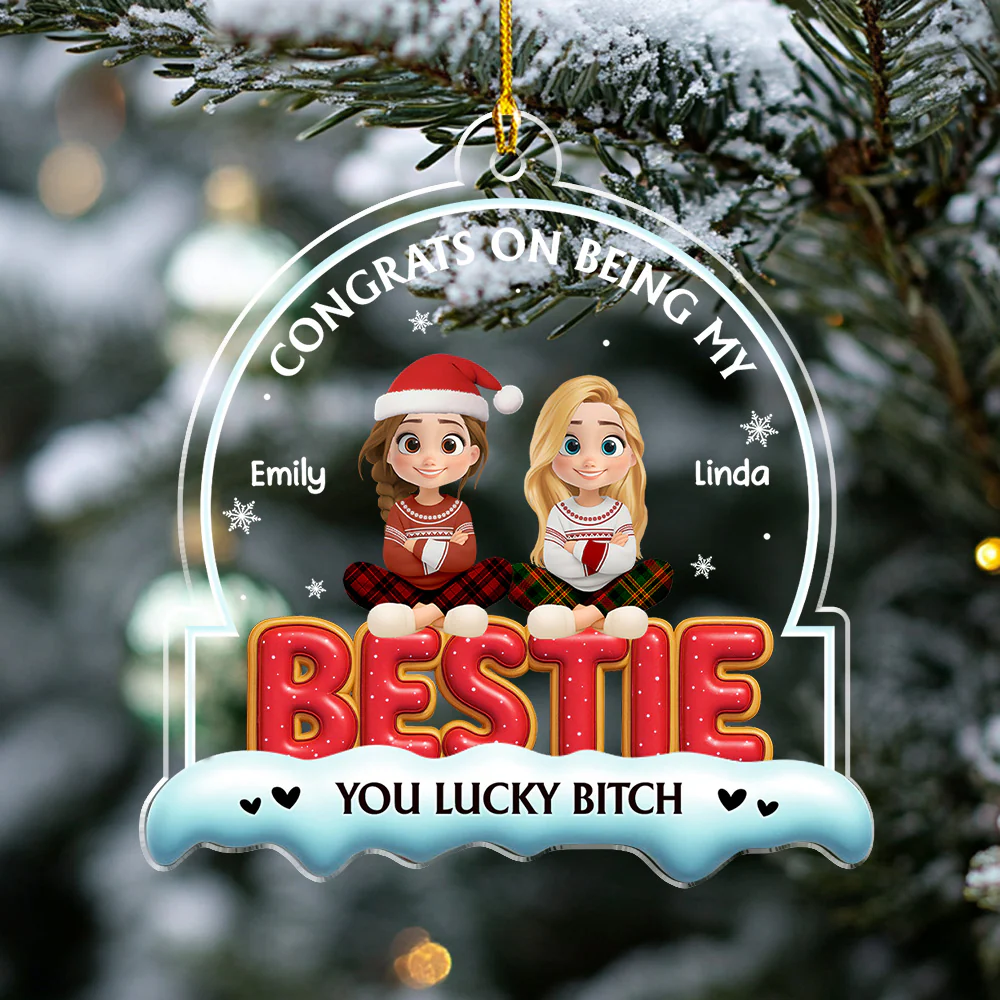 Besties Forever Ever - Personalized Custom Acrylic Ornament - Image 4
