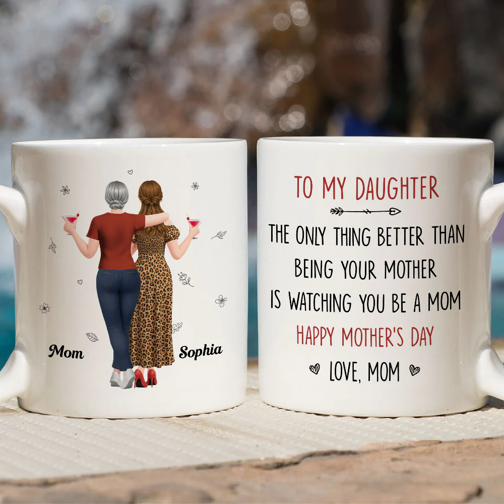Better Than Being Your Mother - Personalized Custom Coffee Mug - Image 2