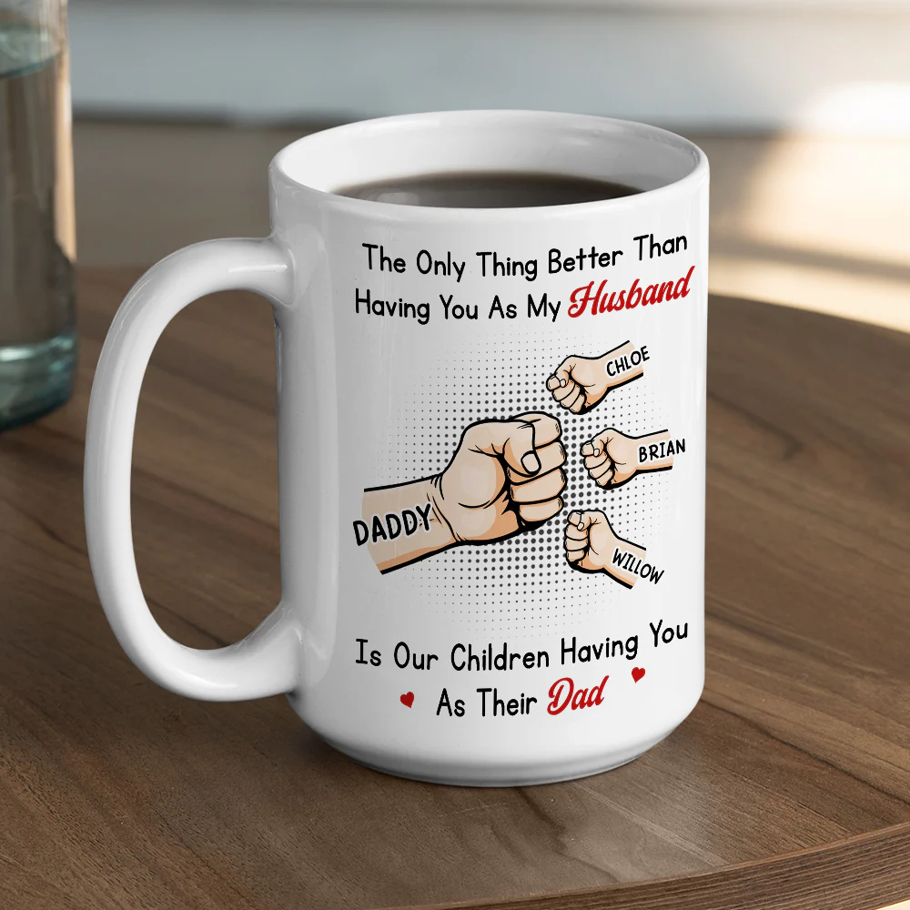 Better Than My Husband - Personalized Custom Coffee Mug - Image 5