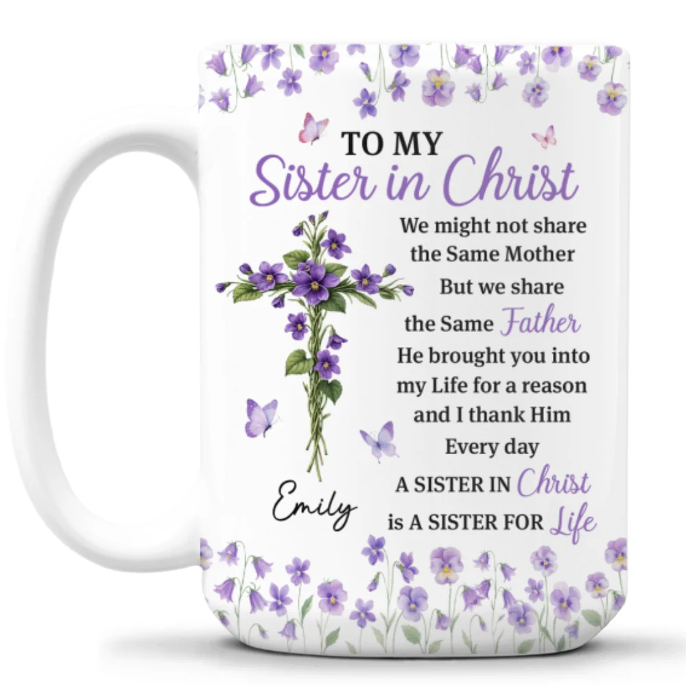 Blessed With A Sister In Christ - Personalized Custom Coffee Mug - Image 9
