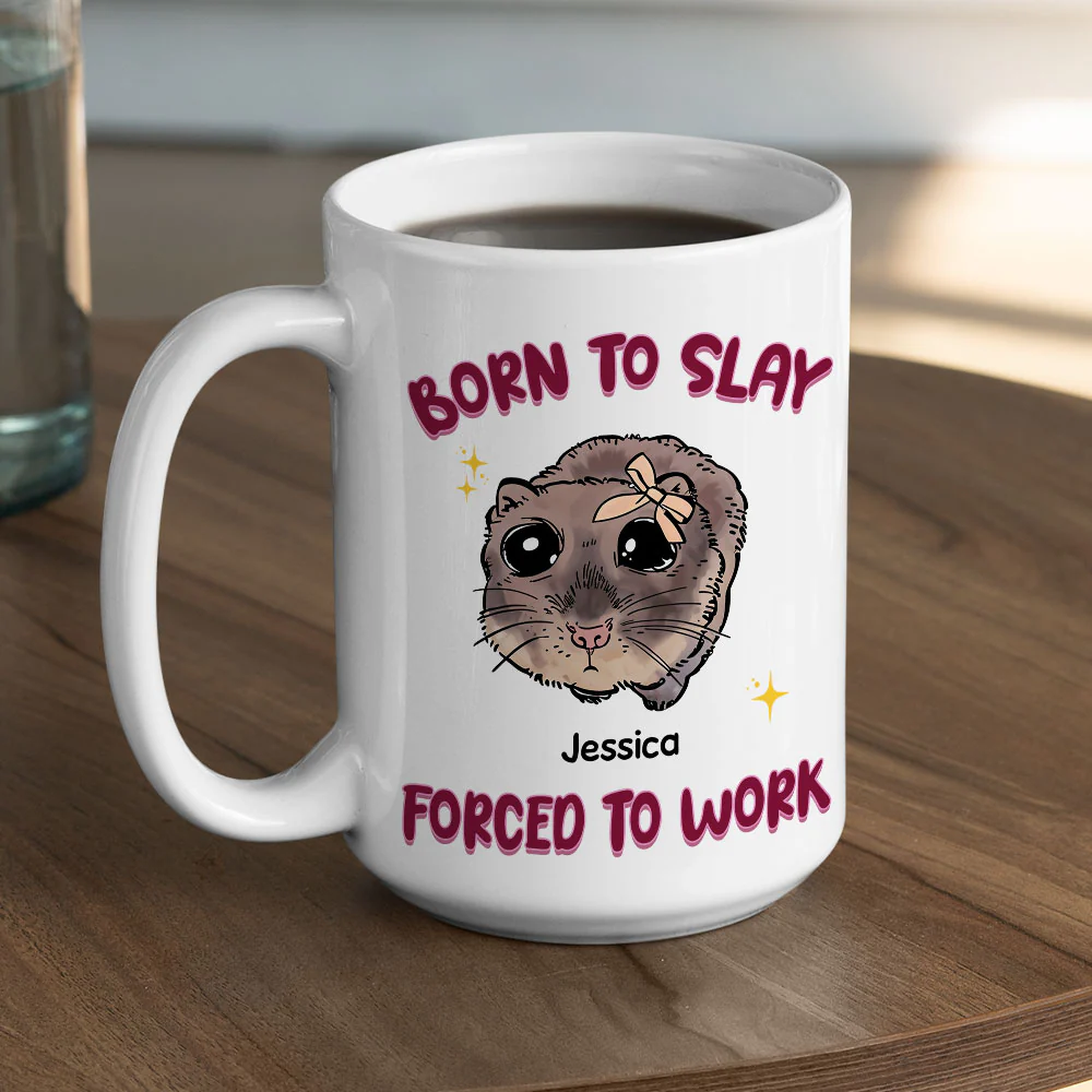 Born To Slay Force To Work - Personalized Custom Coffee Mug - Image 2