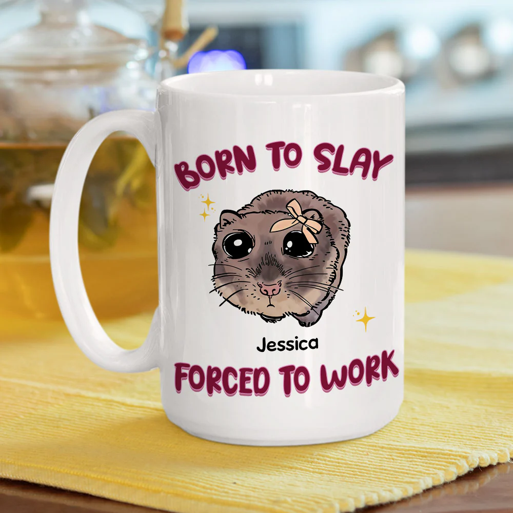 Born To Slay Force To Work - Personalized Custom Coffee Mug - Image 3
