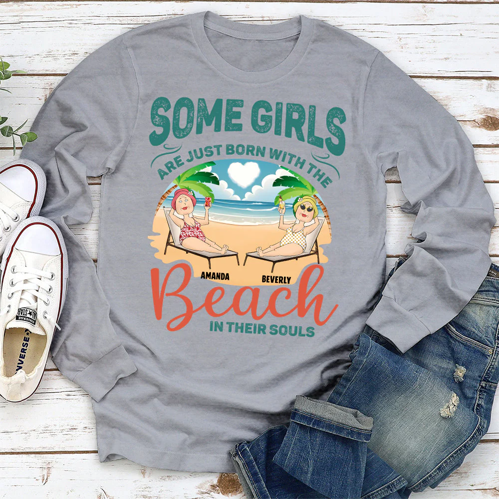 Born With The Beach In Their Souls - Personalized Custom Long Sleeve T-shirt - Image 2