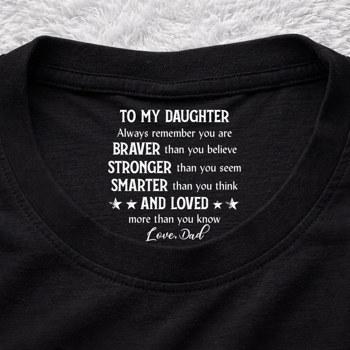 Braver Than You Think - Personalized Custom Inside Neck Print T-shirt - Image 7