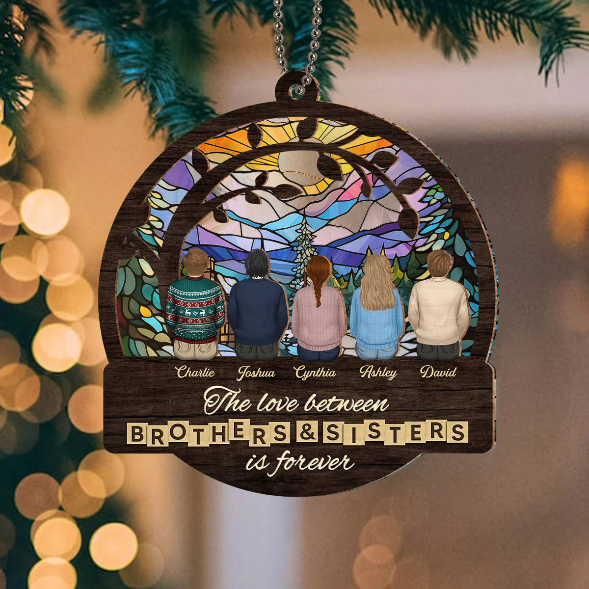 Brothers And Sisters Is Forever - Personalized Custom Suncatcher Ornament - Image 3