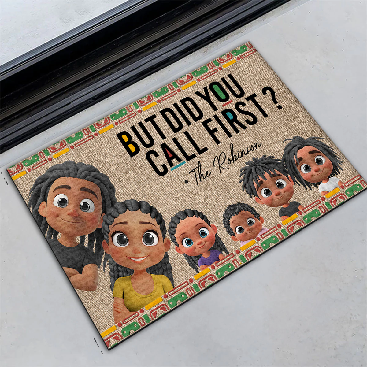 But Did You Call First Dope Family - Personalized Custom Doormat - Image 5