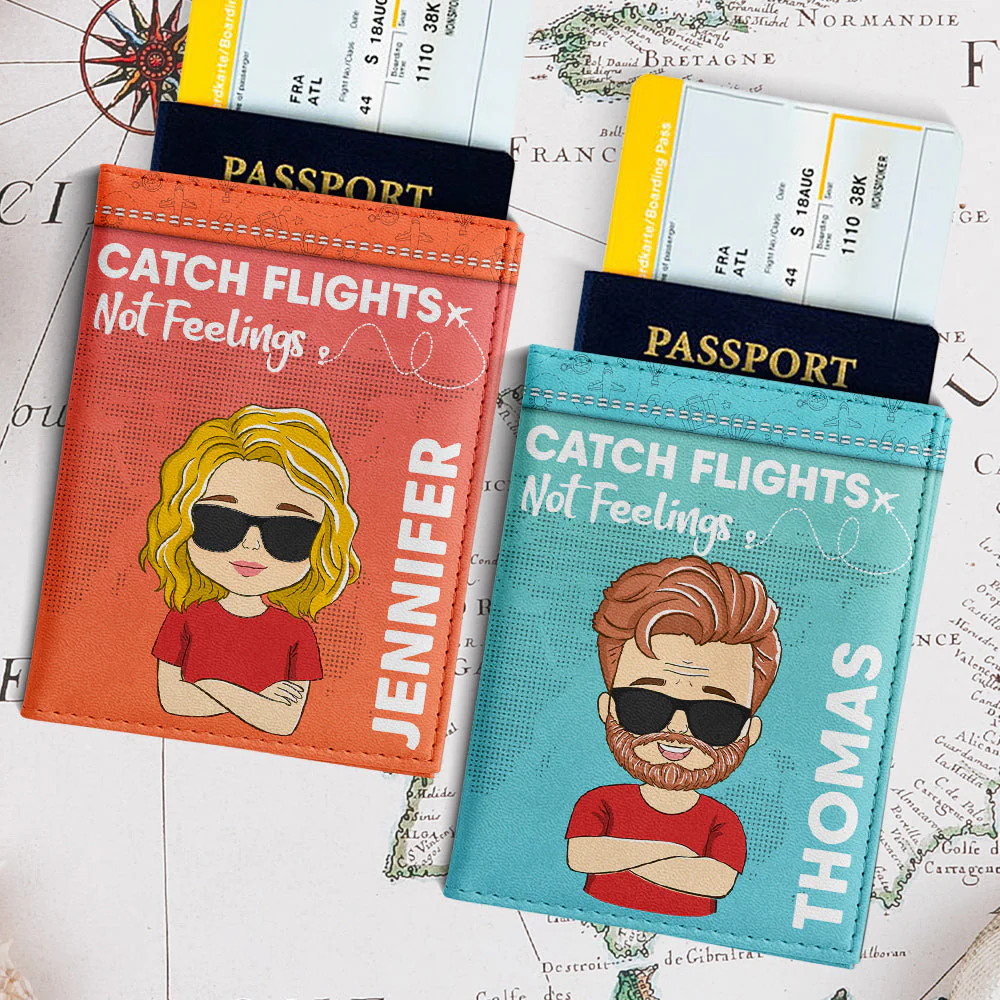 Catch Flights Not Feelings - Personalized Custom Couple Passport Cover - Image 4
