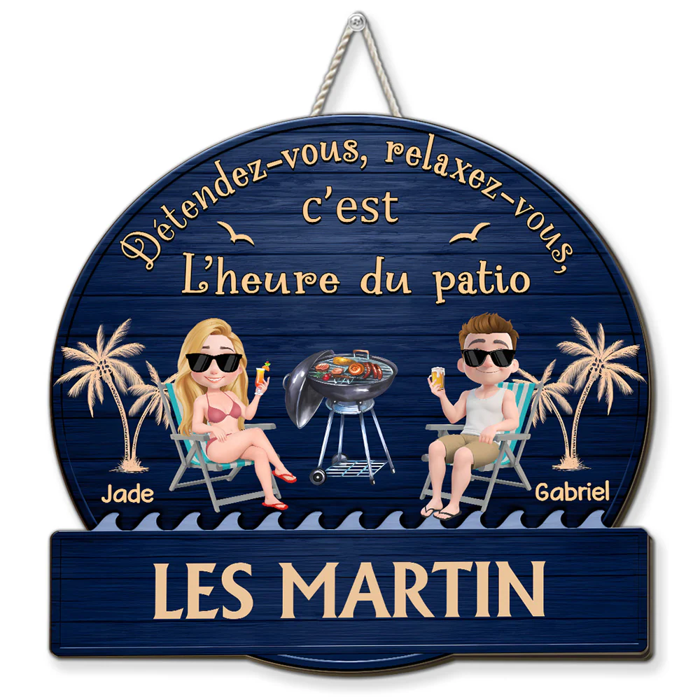 C’est L’heure Du Patio – Panneau En Bois Personnalisé