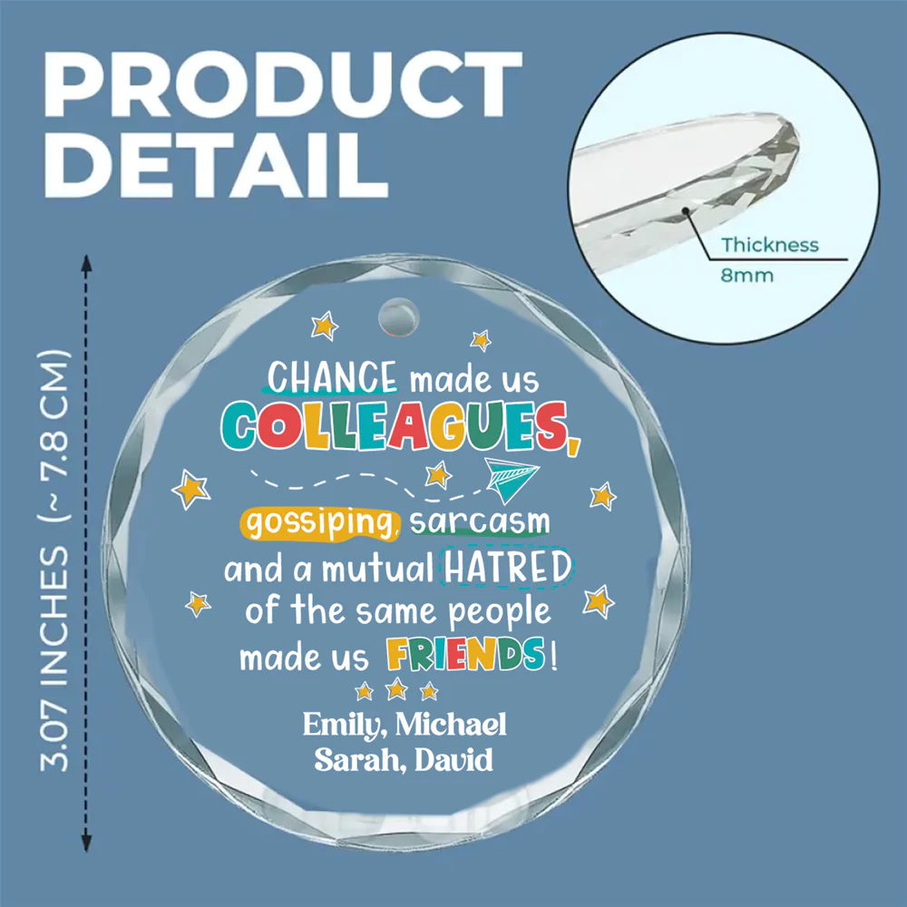 Chance Made Us Colleagues - Personalized Custom Glass Ornament - Image 5