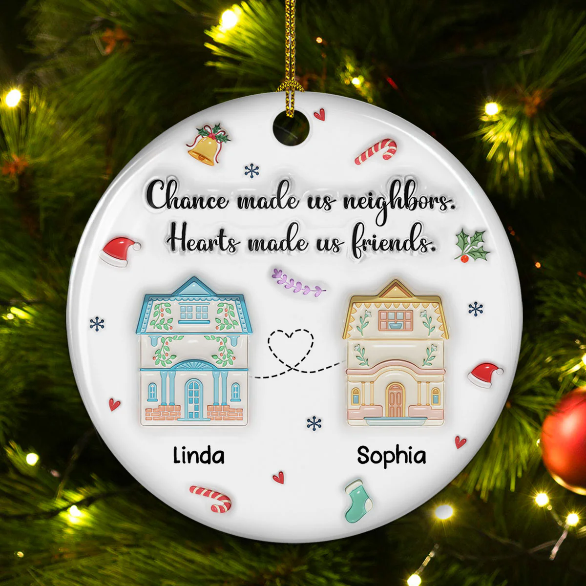 Chance Made Us Neighbors - Personalized Custom 3D Inflated Effect Ceramic Ornament - Image 4
