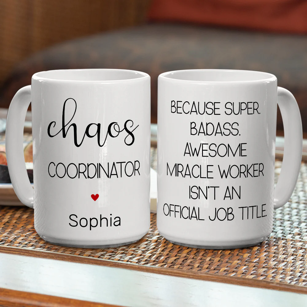 Chaos Coordinator - Personalized Custom Coffee Mug - Image 5
