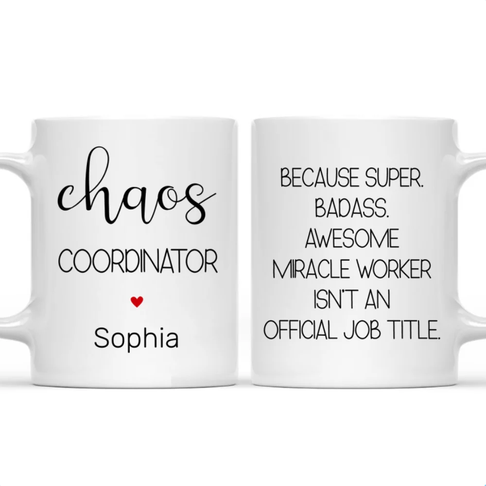 Chaos Coordinator - Personalized Custom Coffee Mug - Image 7