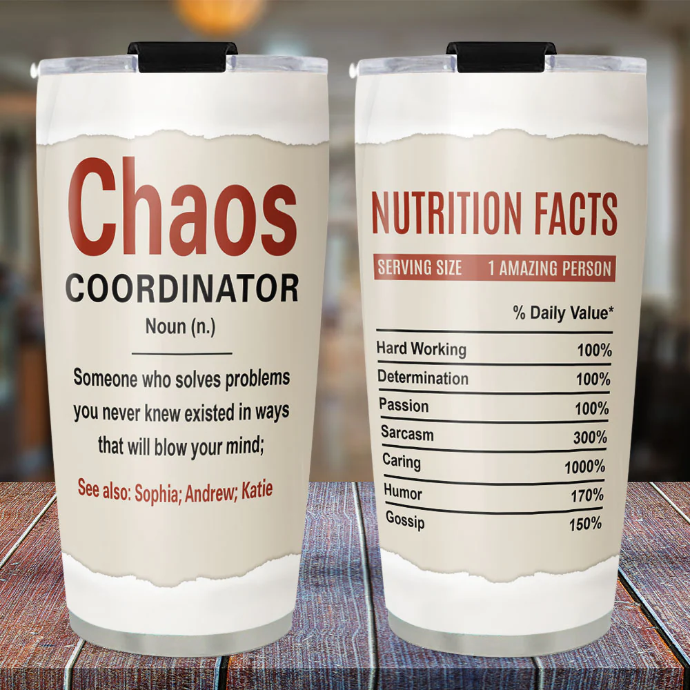 Chaos Coordinator - Personalized Custom Tumbler - Image 2