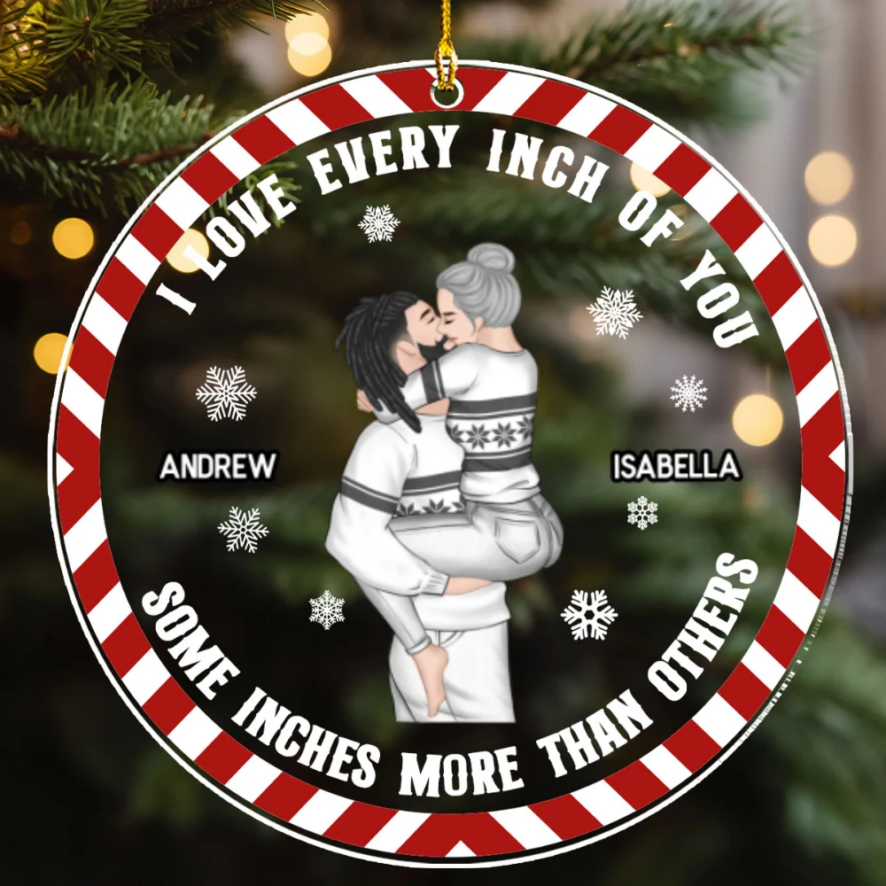 Christmas Couple Love Every Inch Of You - Personalized Custom Acrylic Ornament - Image 5