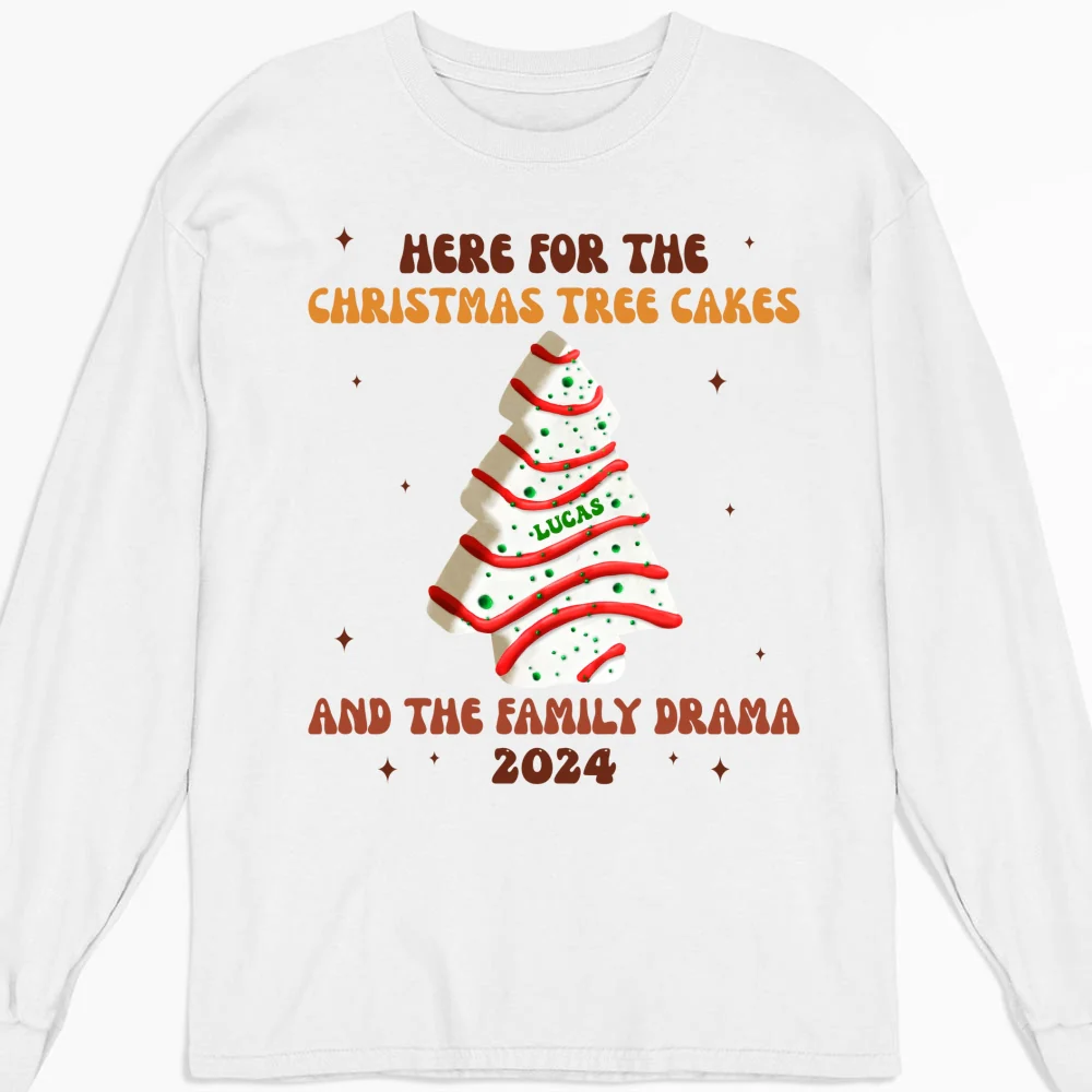 Christmas Tree Cakes And Family Drama - Personalized Custom Shirt - Image 10