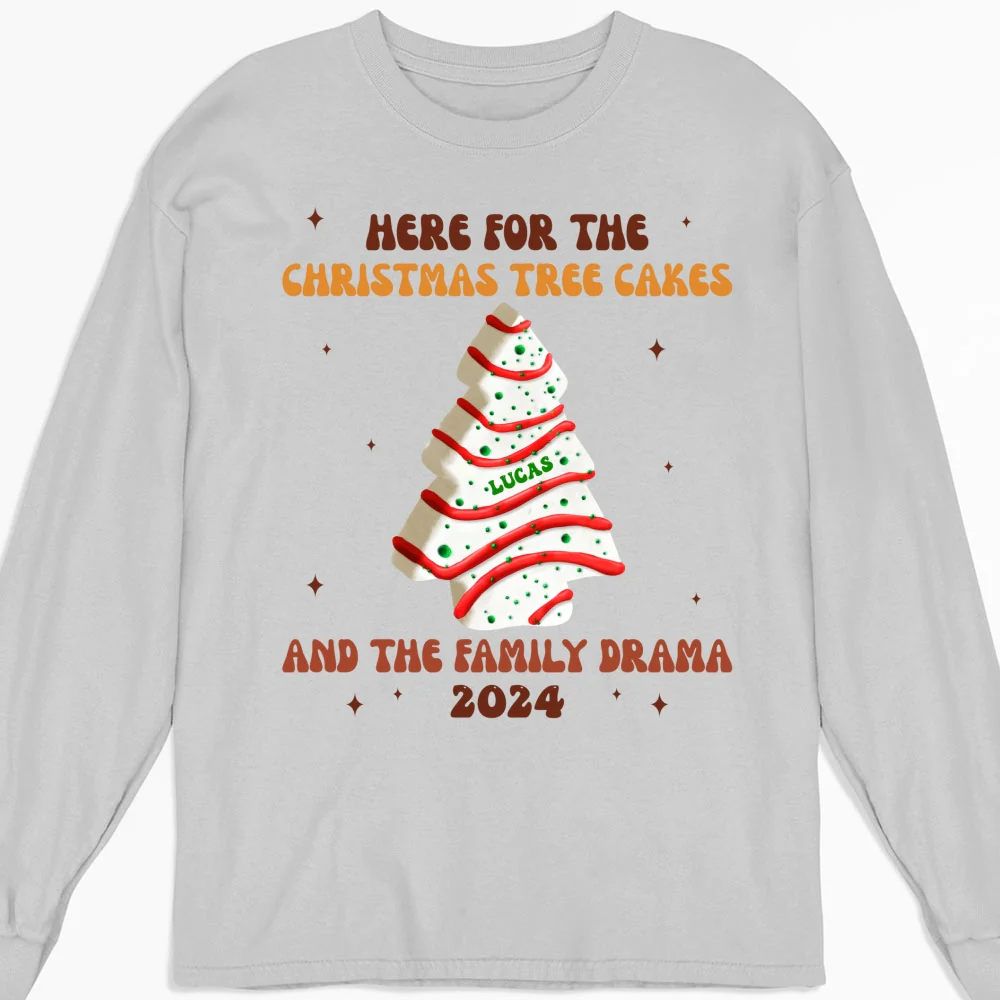 Christmas Tree Cakes And Family Drama - Personalized Custom Shirt - Image 11