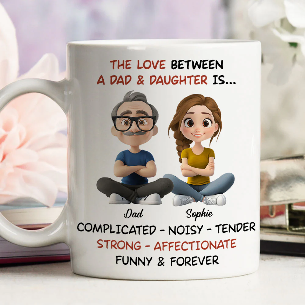 Complicated Noisy Tender Dad Daughter - Personalized Custom Coffee Mug - Image 3