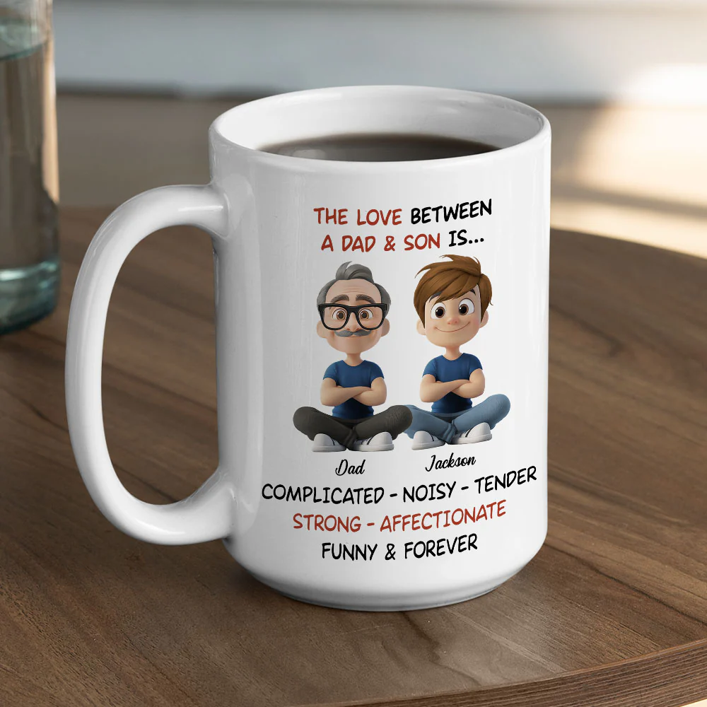 Complicated Noisy Tender Dad Son - Personalized Custom Coffee Mug - Image 5
