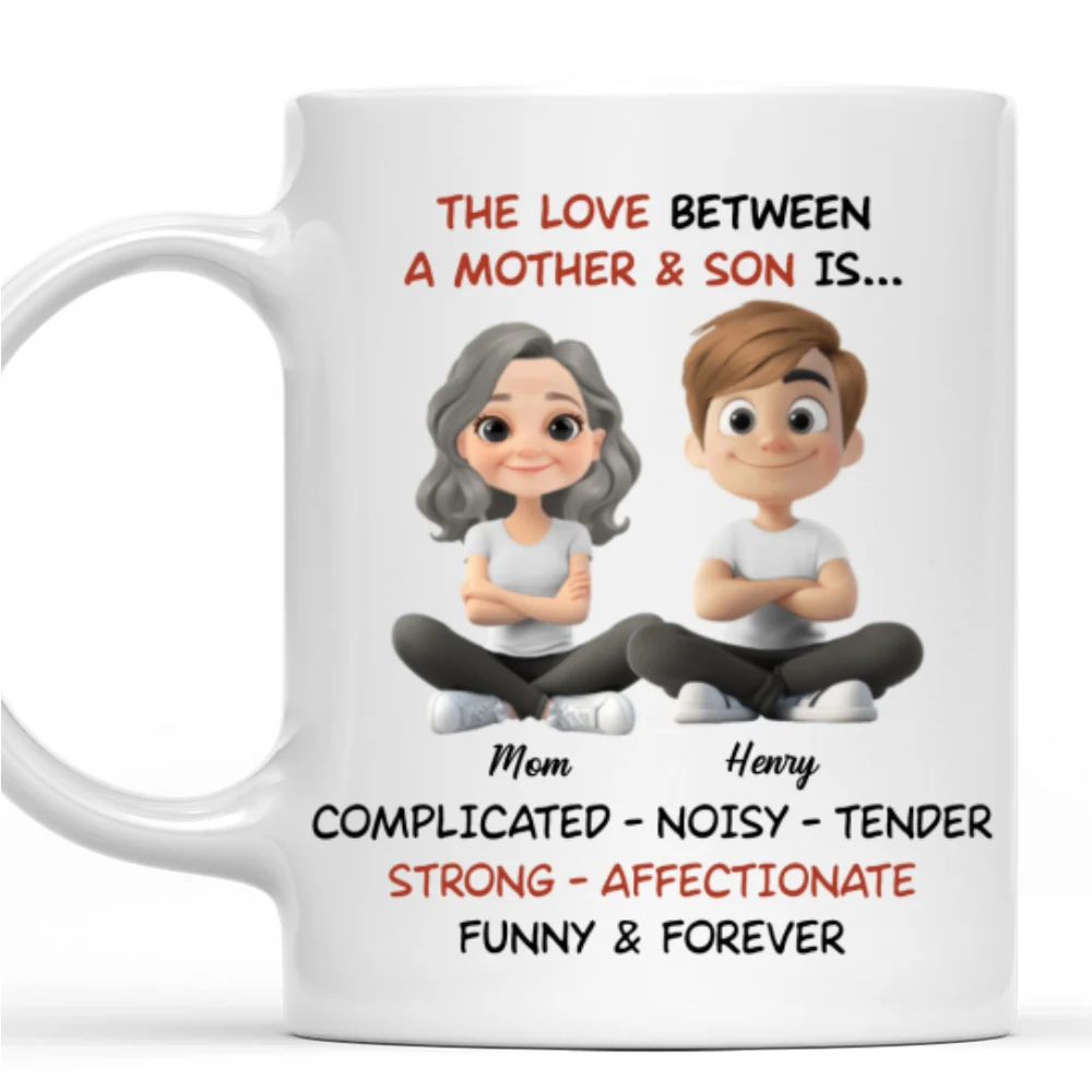 Complicated Noisy Tender Mom Son - Personalized Custom Coffee Mug - Image 8