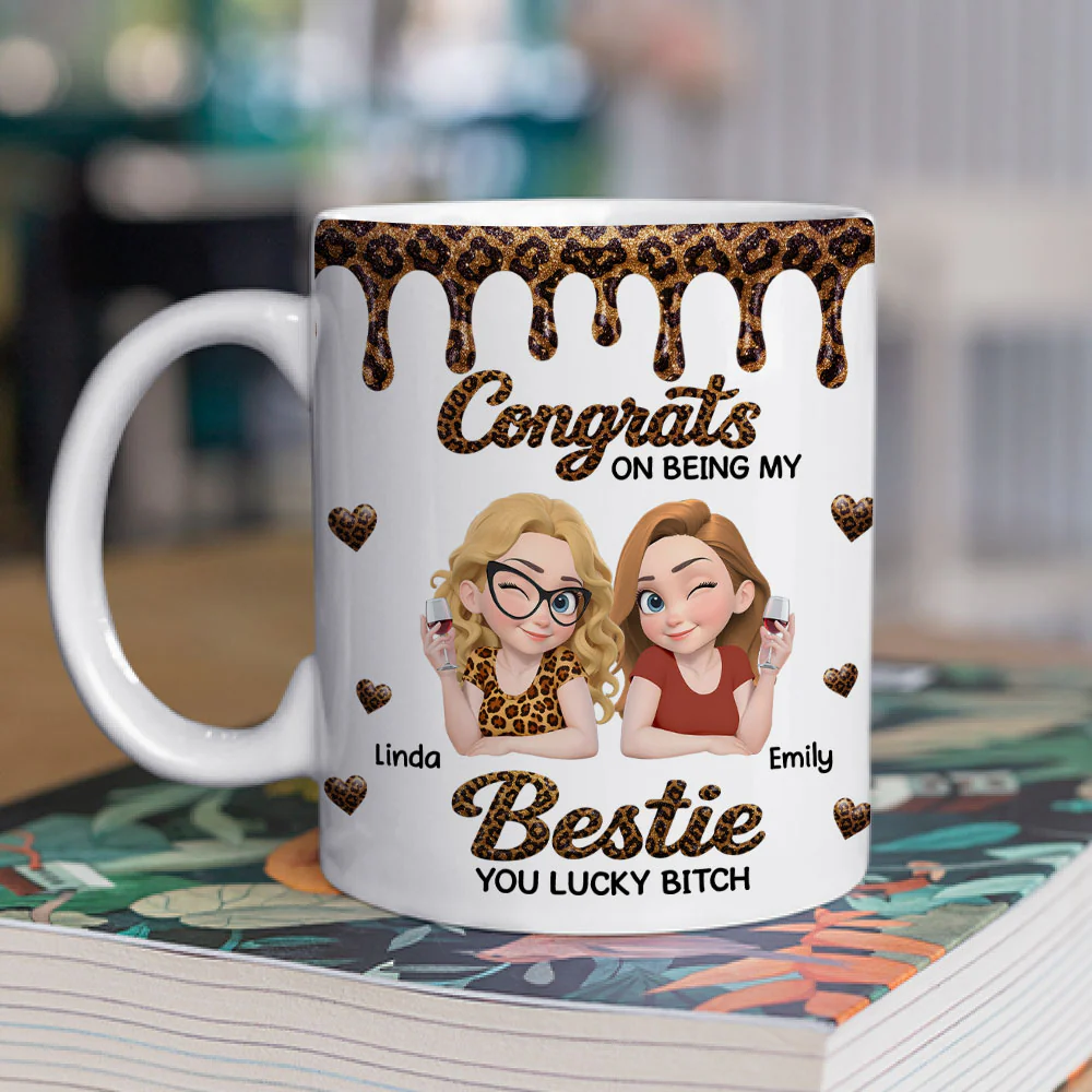 Congrats Bestie You Are Lucky - Personalized Custom Coffee Mug - Image 2