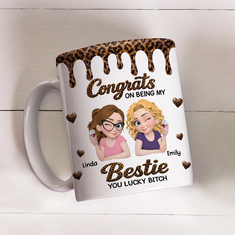 Congrats Bestie You Are Lucky - Personalized Custom Coffee Mug - Image 3