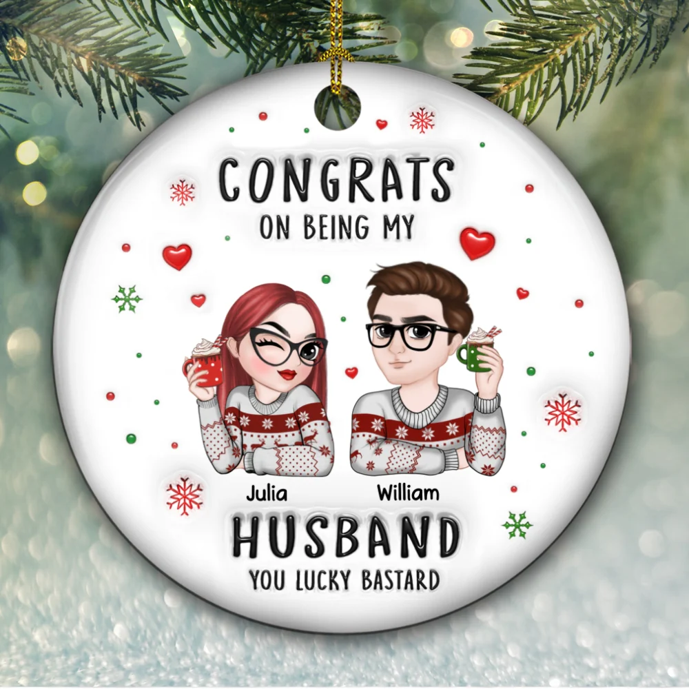 Congrats My Husband - Personalized Custom 3D Inflated Effect Ceramic Ornament - Image 6