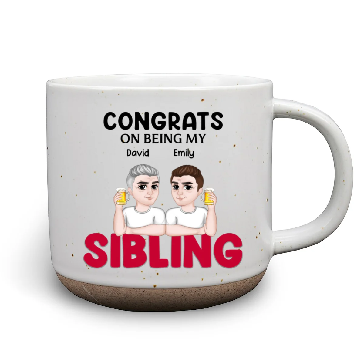Congrats On Being My Siblings - Personalized Custom Pottery Mug - Image 7