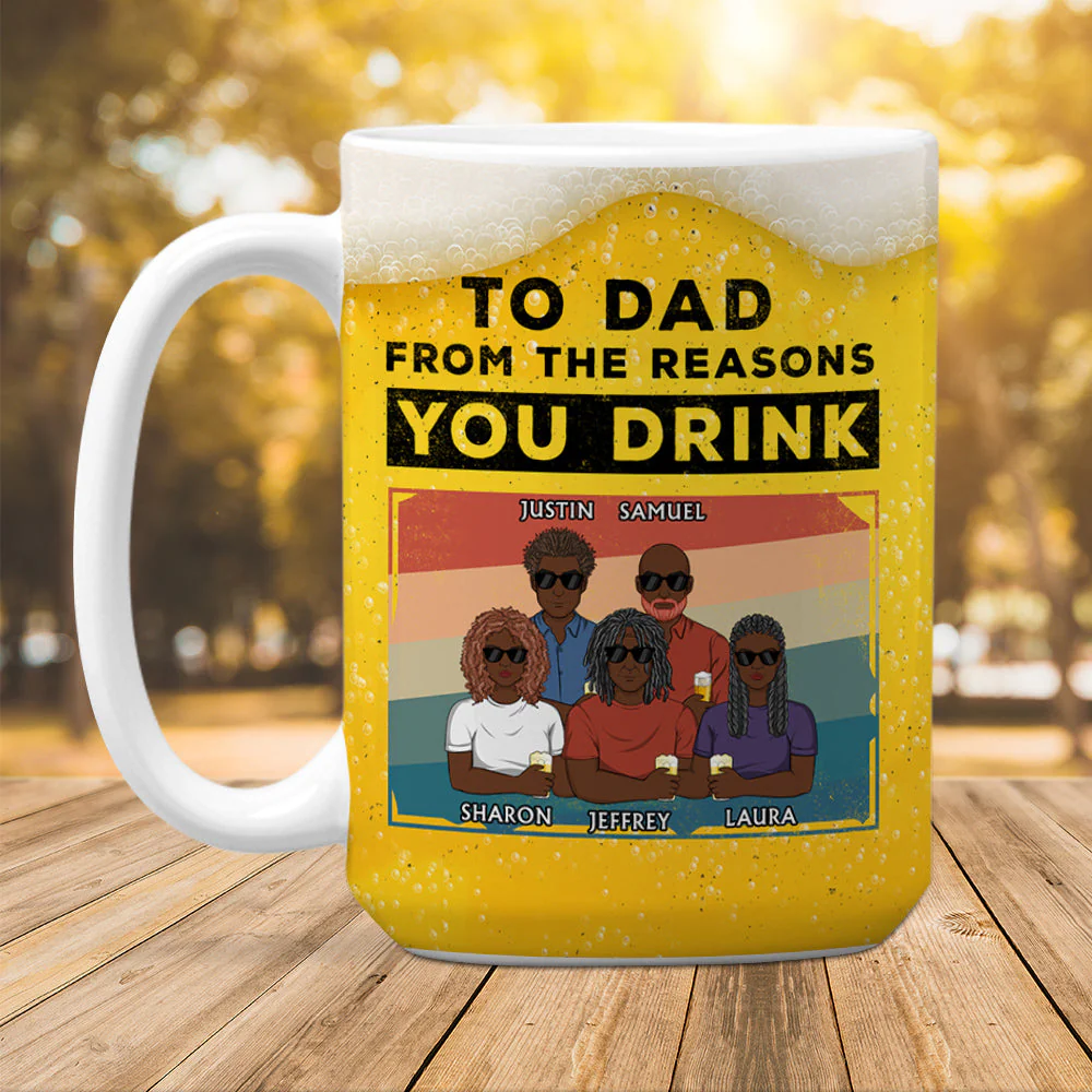Reason You Drink  - Personalized Custom Coffee Mug - Image 5