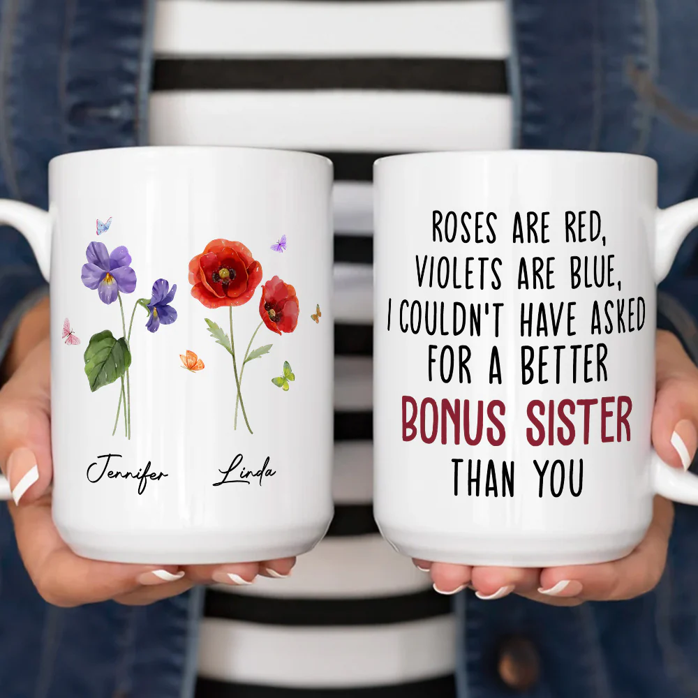 Could Not Have Asked For A Better Sister Than You - Personalized Custom Mug - Image 6