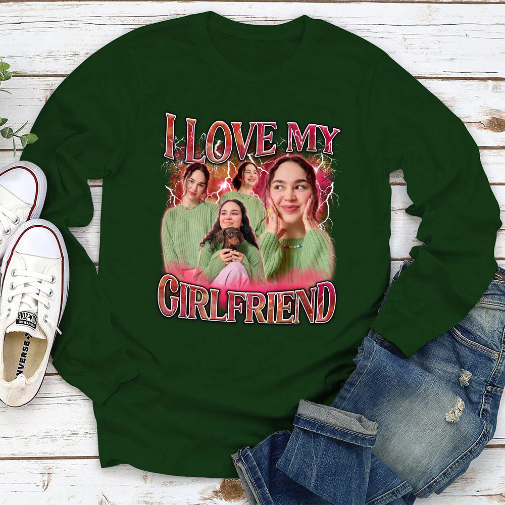Custom I Love My Girlfriend - Personalized Custom Long Sleeve T-shirt - Image 2