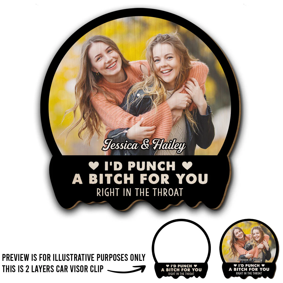 Custom Photo Right In The Throat Besties Sisters - Personalized Custom Car Visor Clip - Image 4