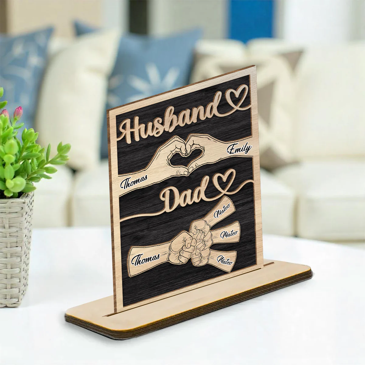 Dad Holds Our Love - Personalized Custom 2-Layer Wood Plaque With Flat Base - Image 3