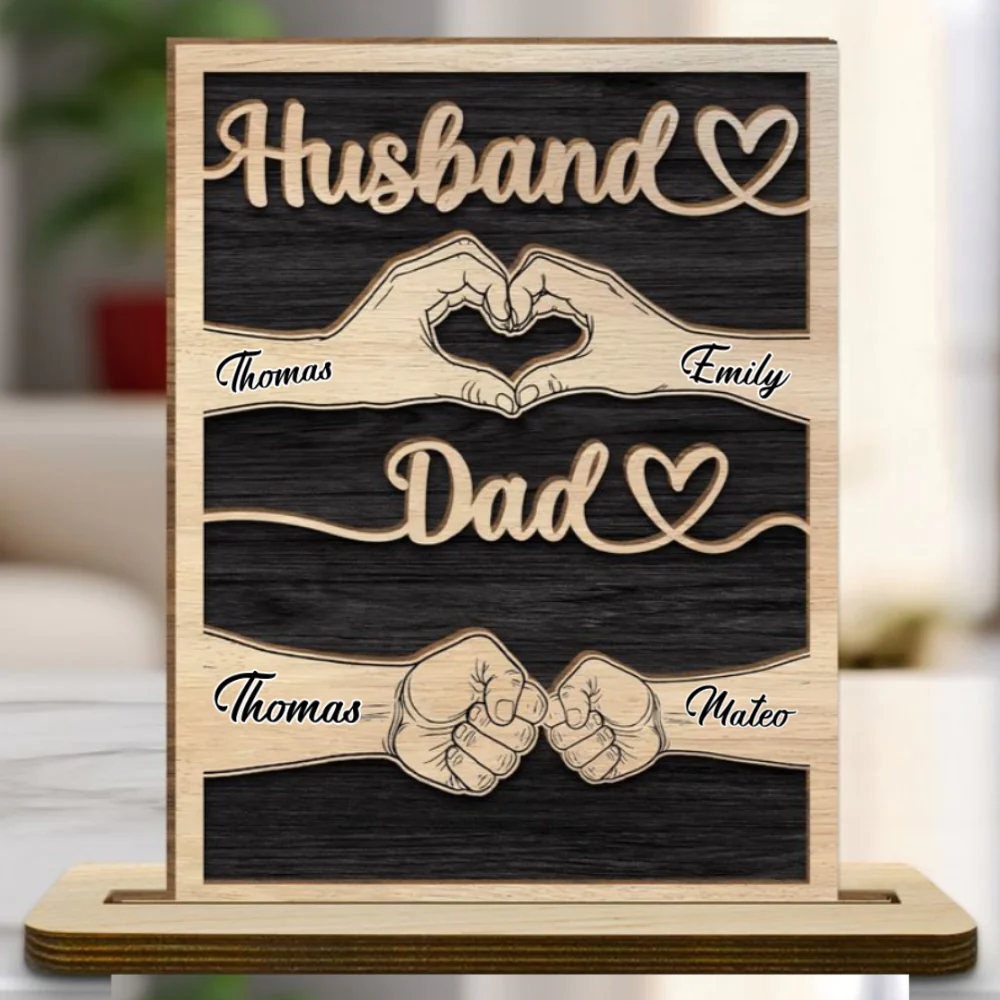 Dad Holds Our Love - Personalized Custom 2-Layer Wood Plaque With Flat Base - Image 7