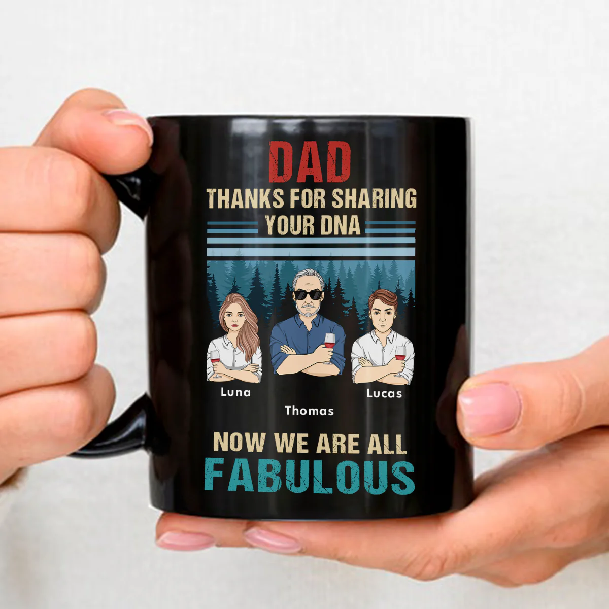Dad Thanks For Sharing Your DNA Now We Are Both Fabulous - Personalized Custom Coffee Mug - Image 2